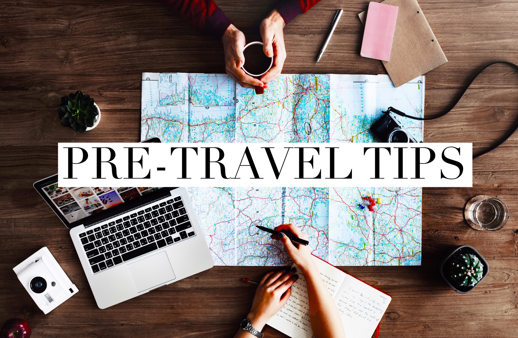 pre travel tips